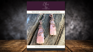 "Kelsey" Earring Tutorial - PDF File ONLY "Kelsey" Earring Tutorial - PDF File ONLY